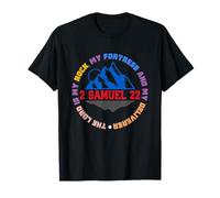 2 Samuel 2:22 The Lord is My Rock, Fortress and Deliverance T-Shirt