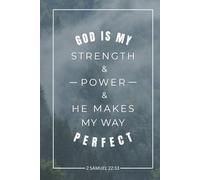 2 Samuel 22:33: A Men's Blank Lined Journal