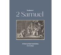 2 Samuel: A verse by verse commentary