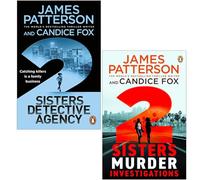 2 Sisters Detective Agency Mystery 2 Books Collection Set By James Patterson & Candice Fox (2 Sisters Detective Agency & 2 Sisters Murder Investigations)