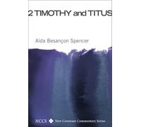 2 Timothy and Titus (New Covenant Commentary)