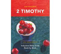 2 Timothy: Inductive Bible Study Book by Book