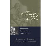 2 Timothy & Titus (Reformed Expository Commentaries)