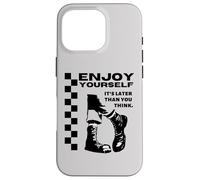 2 Tone Ska Enjoy Yourself, It's Later Than You Think Case for iPhone 16 Pro