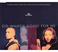 2 UNLIMITED - Do What's Good For Me [CD 1]
