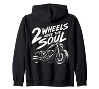 2 Wheels Move the Soul Motorcycle Bike Rider Gift Zip Hoodie