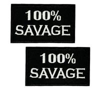 2 X 100% Savage Embroidered Patches - 7.8cm x 5cm Black & White Badge Set for Jackets, Vests, Backpacks, Biker Gear, Hats & DIY Sewing Projects
