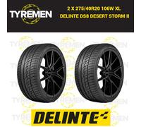 2 x 275/40ZR20 106W XL DELINTE DS8 DESERT STORM II 2754020 275 40 20 EXTRA LOAD