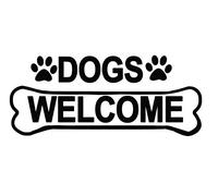 2 x - Dogs Welcome people tolerated - Sign Sticker Label Removable Self Adhesive Waterproof Durable Vinyl Label Sticker 225mm x 106mm