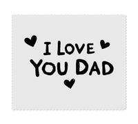 2 x 'I Love You Dad with Hearts' Microfibre Lens/Glasses Cleaning Cloths (LC00031043)