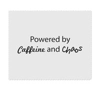 2 x 'Powered By Caffeine and Chaos' Microfibre Lens/Glasses Cleaning Cloths (LC00030782)
