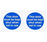 2 x This Door Must Be Kept Shut When Not In Use Signs 100mm x 100mm - Self Adhesive
