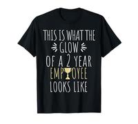 2 Year Employee Funny 2nd Work Anniversary Quote T-Shirt
