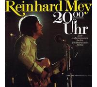 Reinhard Mey - 20.00 Uhr