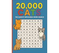20,000 Cats!: An Almost Impossible Word Search