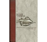 20,000 Leagues Under the Sea: 1 (Fossil Rock Classic Collection)