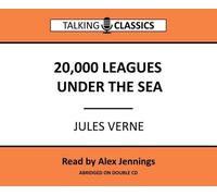 20,000 Leagues Under the Sea (Talking Classics)