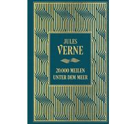 20.000 Meilen unter dem Meer: Mit den Illustrationen der Originalausgabe: Leinen mit Goldprägung