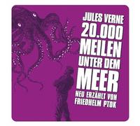 20. 000 Meilen Unter dem Meer (Neu Erzählt)
