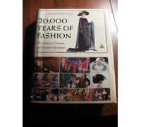 20,000 Years of Fashion: The History of Costume and Personal Adornment