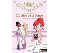 20, allée de la Danse - Enquête à l'Opéra: 9