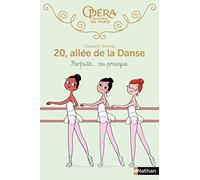 20, allée de la danse / Parfaite... ou presque – Nathan