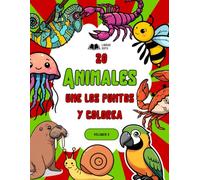 20 ANIMALES: Une los Puntos y Colorea: VOLUMEN 3: Libro de Actividades para Niños de 4 a 8 Años | Insectes, Aves y Criaturas Curiosas (Tucán, Camaleón ... (Une los puntos y colorea Español/Ingles))
