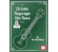 20 Celtic Fingerstyle Uke Tunes