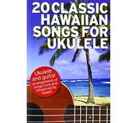 20 Classic Hawaiian Songs For Ukulele