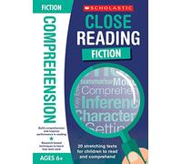 20 comprehension texts for inference, summarising and more to stretch and improve performance for Ages 6+. Includes answers (Close Reading: Fiction)