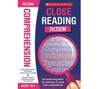 20 comprehension texts for inference, summarising and more to stretch and improve performance for Ages 10+. Includes answers (Close Reading: Fiction)