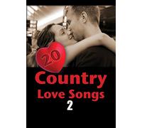 20 Country Love Songs 2 [DVD] [2008] [Region 1] [US Import] [NTSC]