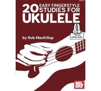 20 Easy Fingerstyle Studies for Ukulele