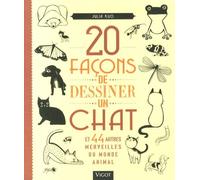 20 façons de dessiner un chat et 44 autres merveilles du monde animal (0000)