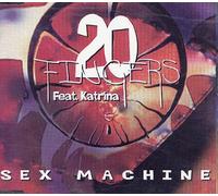 20 Fingers Feat Katri - Sex Machine