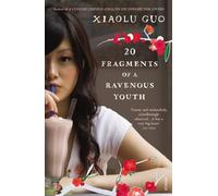 20 Fragments of a Ravenous Youth
