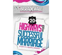 20 Highways to a Successful Marriage