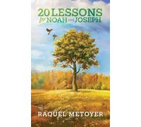 20 Lessons for Noah and Joseph
