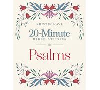 20-Minute Bible Studies in Psalms