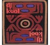 20 Minute Workout by DJ Kool (1994-04-18)