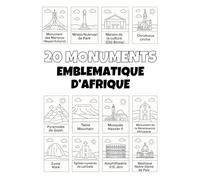 20 MONUMENTS EMBLEMATIQUE D'AFRIQUE
