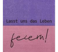 20 Napkins with Sayings Let's Live Celebrate as Table Decoration Paper Napkins with Motif Also for Decoupage and Decoupage 33 x 33 cm