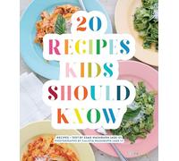 20 Recipes Kids Should Know