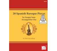 20 Spanish Baroque Pieces by Gaspar Sanz Arranged for Uke