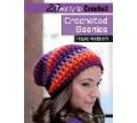 20 to Crochet: Crocheted Beanies