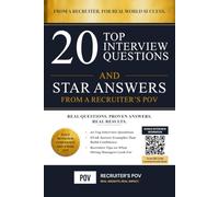20 Top Interview Questions & STAR Answers: From a Recruiter's POV