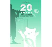 20 TRAPS: Simple survival guide