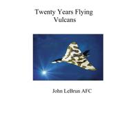 20 Years Flying Vulcans