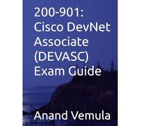 200-901: Cisco DevNet Associate (DEVASC) Exam Guide