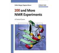 200 and More NMR Experiments : A Practical Course